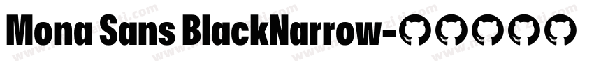 Mona Sans BlackNarrow字体转换